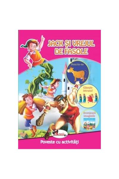 Jack și vrejul de fasole. Poveste cu activități