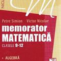 Copertă produs Memorator Matematică Clasele 9-12. Algebră - gallery small 