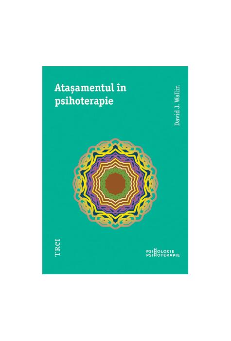 Copertă produs Ataşamentul în psihoterapie
