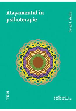 Copertă produs Ataşamentul în psihoterapie