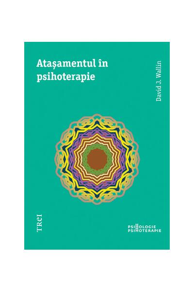 Ataşamentul &icirc;n psihoterapie