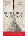 Copertă produs Operațiunea SwissLeaks - thumb 1