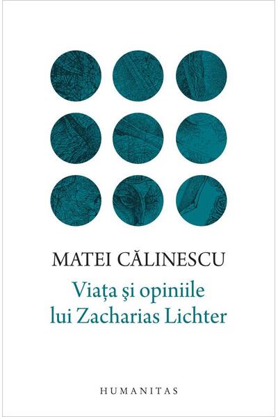 Viata şi opiniile lui Zacharias Lichter