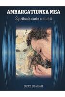 Ambarcațiunea mea. Spirituala carte a minții