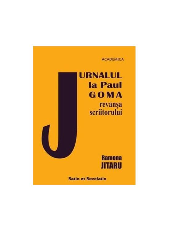 Copertă produs Jurnalul la Paul Goma. Revanșa scriitorului - gallery big 1