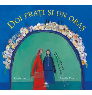 Doi frați și un oraș
