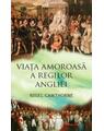 Copertă produs Viaţa amoroasă a regilor Angliei - thumb 1
