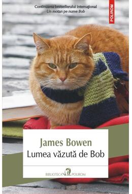 Copertă produs Lumea vazută de Bob