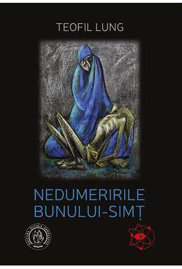 Copertă produs Nedumeririle bunului-simţ