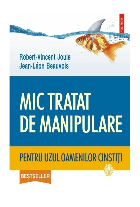 Copertă produs Mic tratat de manipulare pentru uzul oamenilor cinstiţi