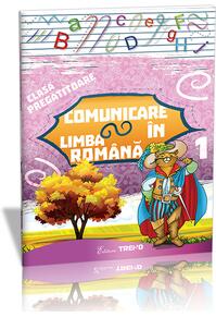 Copertă produs Comunicare în limba română Clasa pregătitoare Semestrul I. Sunt boboc de pregătitoare