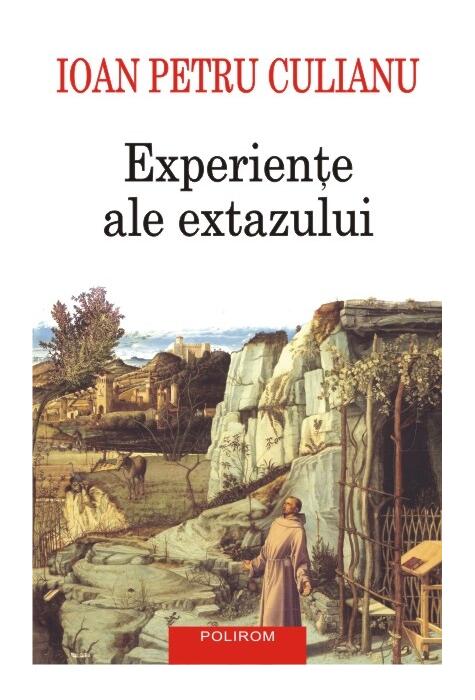 Copertă produs Experienţe ale extazului