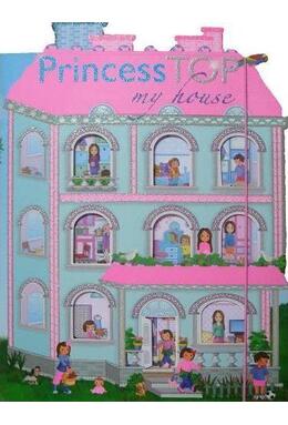 Copertă produs Princess Top. My house (roz)