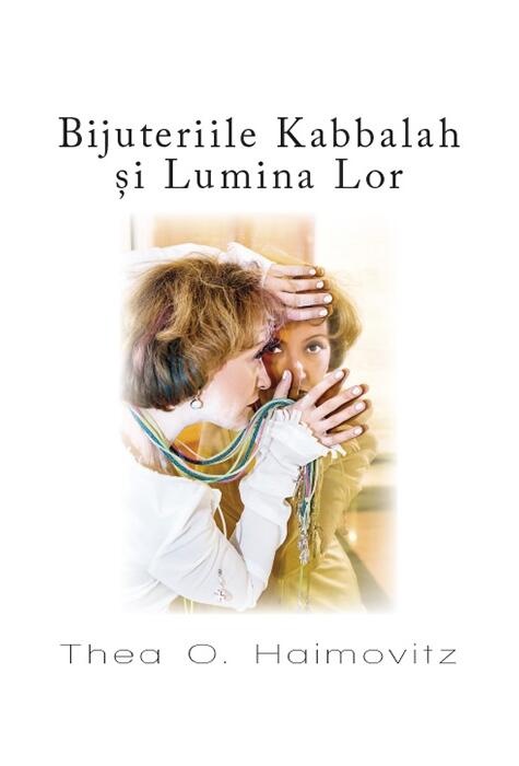 Copertă produs Bijuteriile Kabbalah și Lumina Lor