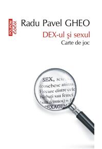 Copertă produs Dex-ul și sexul. Carte de joc