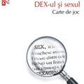 Copertă produs Dex-ul și sexul. Carte de joc - gallery small 