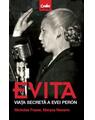 Copertă produs Evita. Viața secretă a Evei Per&oacute;n - thumb 1
