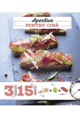 Copertă produs Aperitive pentru cină 3 ingrediente, 15 minute