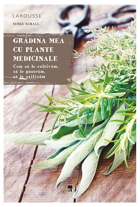 Copertă produs Grădina mea cu plante medicinale