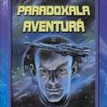 Copertă produs Paradoxala aventură - gallery small 