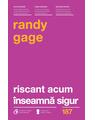 Copertă produs Riscant acum &icirc;nseamnă sigur - thumb 1