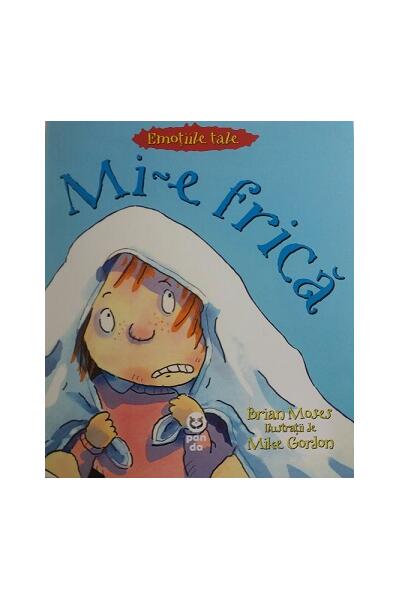 Mi-e frică