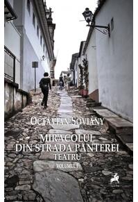 Copertă produs Miracolul din strada Panterei. Teatru (Vol. I)