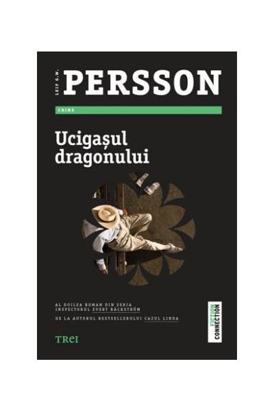 Ucigaşul dragonului. Seria Evert B&auml;ckstr&ouml;m (Vol. 2)