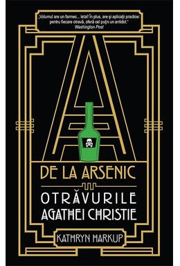 Copertă produs A de la arsenic. Otrăvurile Agathei Christie