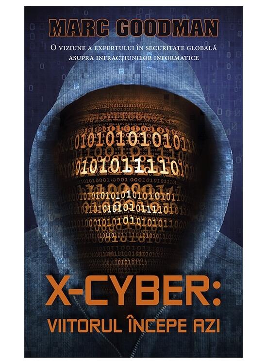 Copertă produs X-Cyber: viitorul începe azi - gallery big 1
