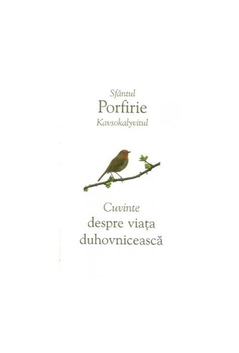 Copertă produs Cuvinte despre viața duhovnicească