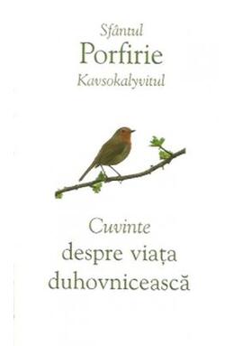 Copertă produs Cuvinte despre viața duhovnicească