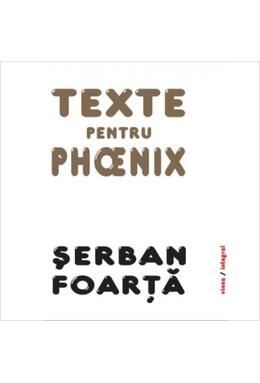 Copertă produs Texte pentru Phoenix