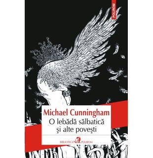 O lebădă sălbatică și alte povești