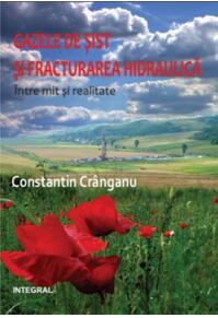 Copertă produs Gazele de șist și fracturarea hidraulică. &Icirc;ntre mit și realitate