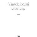 Copertă produs Vârstele jocului. Strada Cetăţii - gallery small 