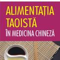 Copertă produs Alimentația taoistă &icirc;n medicina chineză - gallery small 