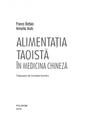 Copertă produs Alimentația taoistă &icirc;n medicina chineză - thumb 6