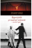Copertă produs Repetițiile și teatrul re&icirc;nnoit