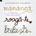 Copertă produs Măn&acirc;ncă, roagă-te, iubeşte - gallery small 