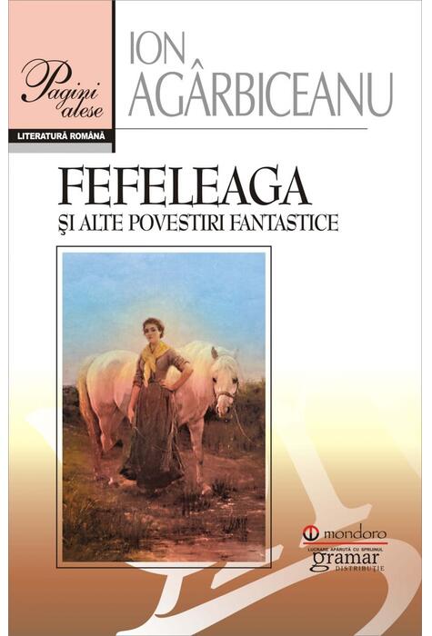 Copertă produs Fefeleaga și alte povestiri fantastice