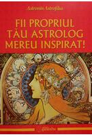Fii propriul tău astrolog mereu inspirat!