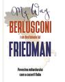 Copertă produs Berlusconi i se destăinuie lui Friedman - thumb 1