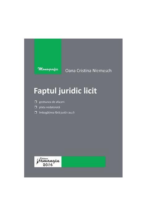 Copertă produs Faptul juridic licit