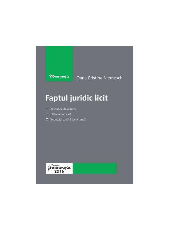 Copertă produs Faptul juridic licit - gallery big 1