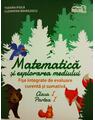 Copertă produs Matematică și explorarea mediului. Fișe integrate de evaluare curentă și sumativă. Clasa I, Partea I - thumb 1