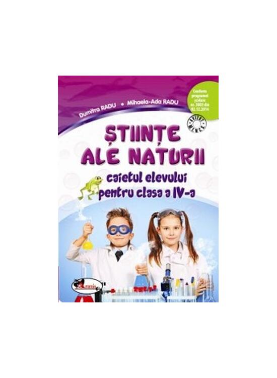 Copertă produs Științe ale naturii. Caietul elevului pentru clasa a IV-a - gallery big 1