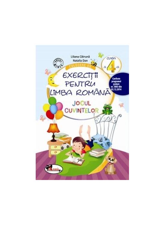 Copertă produs Culegere de exerciții pentru limba rom&acirc;nă Jocul cuvintelor Clasa a IV-a - gallery big 1