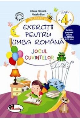 Copertă produs Culegere de exerciții pentru limba rom&acirc;nă Jocul cuvintelor Clasa a IV-a