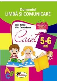 Copertă produs Domeniul Limbă și comunicare. Caiet pentru 5-6 ani